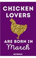 Chicken Lovers Are Born In March