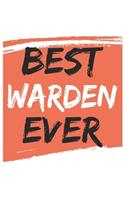 Best warden Ever wardens Gifts warden Appreciation Gift, Coolest warden Notebook A beautiful