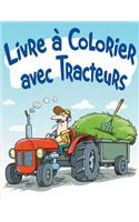 Livre à Colorier avec Tracteurs