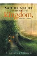 Mother Nature and Her Majestic Kingdom, Monthly Planner