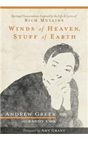 Winds of Heaven, Stuff of Earth