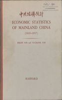 Economic Statistics of Mainland China, 1949–1957