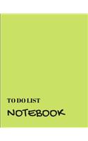 To Do List Notebook: Light Green With Priority Tasks with Due Date - Personal and Business Activities with Level of Importance