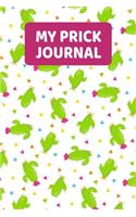 My Prick Journal
