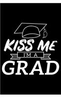 Kiss me I'm a grad