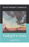 Twilight in Italy
