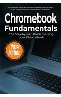 Chromebook Fundamentals: The Step-by-step Guide to Using Chromebook(5 Computer Fundamentals)