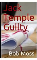 Jack Temple Guilty