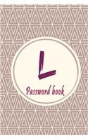 Initials Letter "L" Password Book: Lovely Password keeper, Best way to Track Website, Username, Password and easily Tabbed in Alphabetical Order -Special Password Journal with the Let