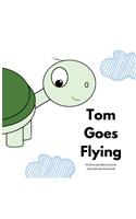 Tom Goes Flying