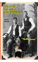 The Brit, Kid Cupid, and Petunia