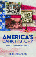 America's Dark History