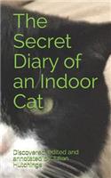 Secret Diary of an Indoor Cat