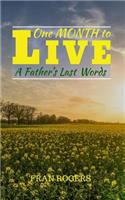 One Month To Live