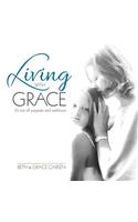 Living with Grace