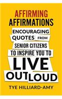 Affirming Affirmations