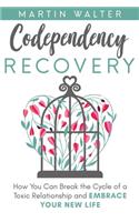 Codependency Recovery