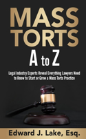 Mass Torts A to Z