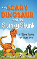 Scary Dinosaur and The Stinky Skunk