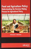 Food and Agriculture Policy