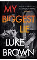 My Biggest Lie