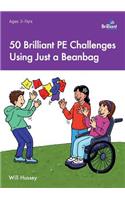 50 Brilliant PE Challenges with just a Beanbag