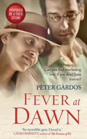 Fever at Dawn