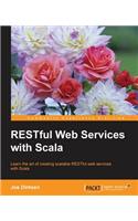 RESTful Web Services with Scala