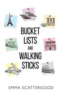 Bucket Lists and Walking Sticks