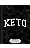Keto University Composition Notebook: College Ruled 93/4 X 71/2 100 Sheets 200 Pages for Writing