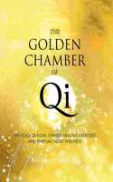 The Golden Chamber of Qi