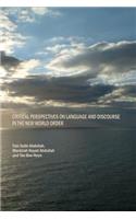 Critical Perspectives on Language and Discourse in the New World Order