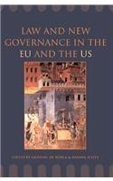 Law and New Governance in the EU and the US