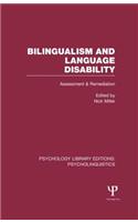 Bilingualism and Language Disability (Ple: Psycholinguistics)