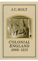 Colonial England, 1066-1215