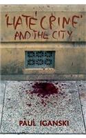 'Hate crime' and the city
