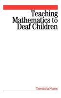 Teaching Mathematics to Deaf Children