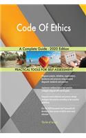 Code Of Ethics A Complete Guide - 2020 Edition