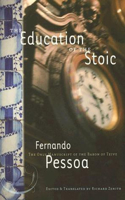 Education of the Stoic: The Only Manuscript of the Baron of Teive