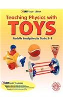 Teaching Physics with Toys Easyguide Edition