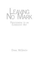 Leaving No Mark