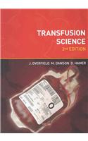 Transfusion Science, second edition