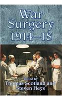 War Surgery 1914-18