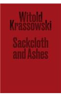 Sackcloth and Ashes