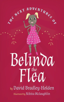 next adventures of Belinda the Flea