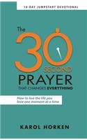 30-Second Prayer That Changes Everything