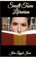 Small Town Librarian