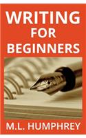 Writing for Beginners: (1 Writing Essentials)