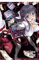 Though You May Burn to Ash, Vol. 3