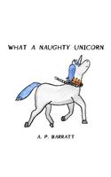 What a Naughty Unicorn